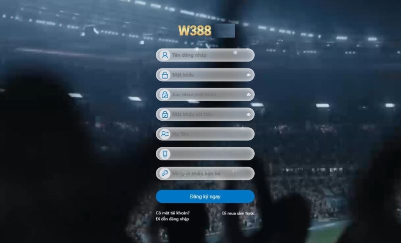 Giao diện đăng ký W388