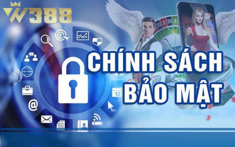 Cung cấp chính sách bảo mật rõ ràng
